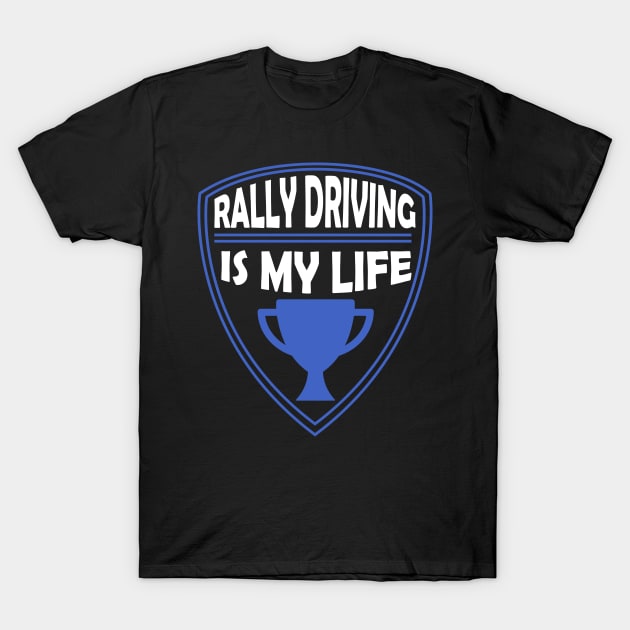 rally driving is my life gift t shirt boxing t shirt 4062
