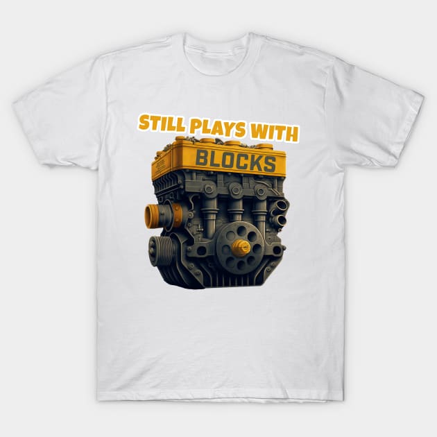 still plays with blocks t shirt 2661 0vrgq