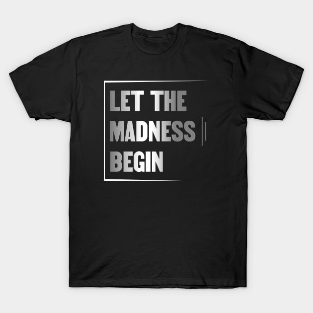 wwe let the madness begin t shirt 4699 wi6f6
